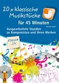 20 x klassische Musikstücke für 45 Minuten - Klass