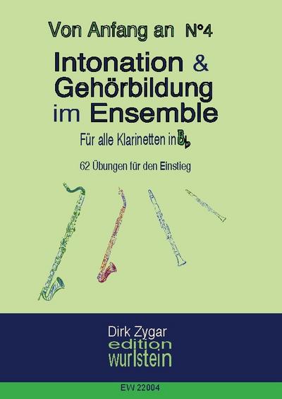 Intonation und Gehörbildung im Ensemble: Für Klarinetten in Bb