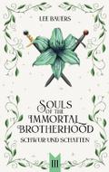 Souls of the Immortal Brotherhood III