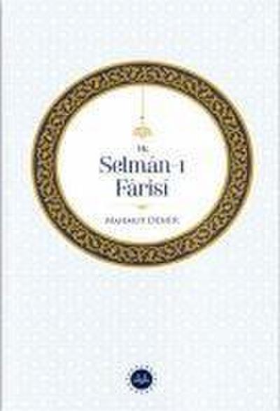 Hz. Selman-i Farisi