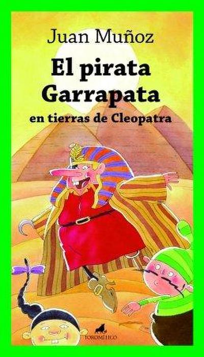 El pirata garrapata en tierras de Cleopatra