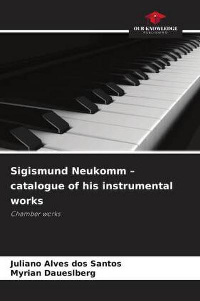 Sigismund Neukomm - catalogue of his instrumental works