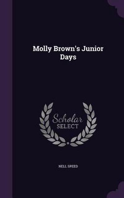 Molly Brown’s Junior Days