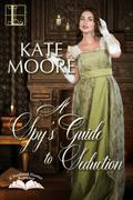 A Spy’s Guide to Seduction