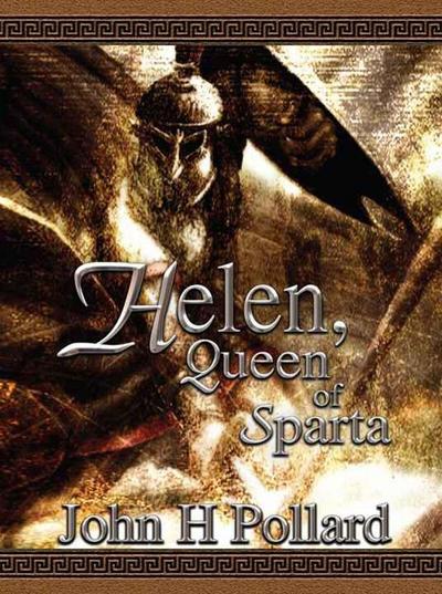 Helen, Queen of Sparta