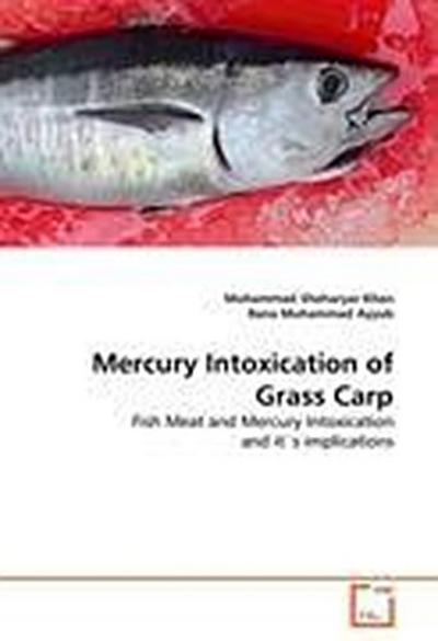 Mercury Intoxication of Grass Carp
