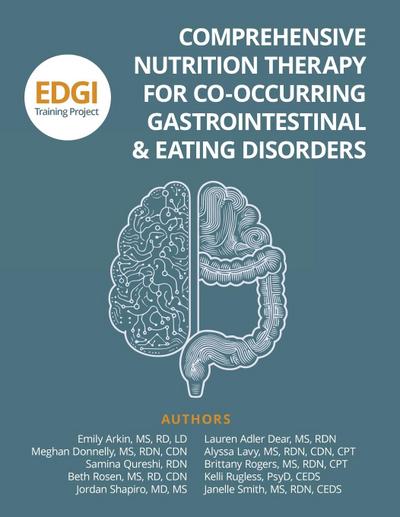 Comprehensive Nutrition Therapy for Co-Occurring Gastrointestinal & Eating Disorders