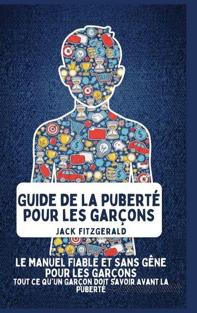 Guide de la Puberté pour les Garçons