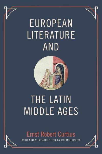 European Literature and the Latin Middle Ages