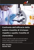 Confronto dell’efficacia della sutura rivestita di triclosan rispetto a quella rivestita di clorexidina