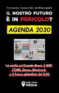 Il nostro futuro è in pericolo? Agenda 2030