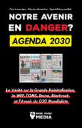 Notre avenir en Danger ? Agenda 2030