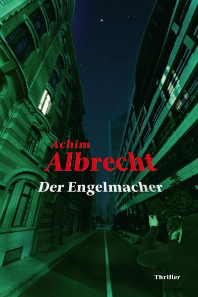 Albrecht, A: Engelmacher