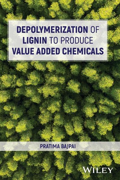Depolymerization of Lignin to Produce Value Added Chemicals