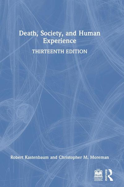 Death, Society, and Human Experience