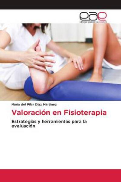 Valoración en Fisioterapia