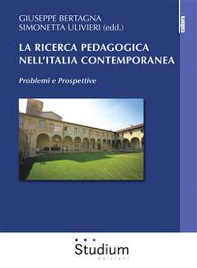 La ricerca pedagogica nell’Italia contemporanea