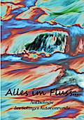 Alles im Fluss ...