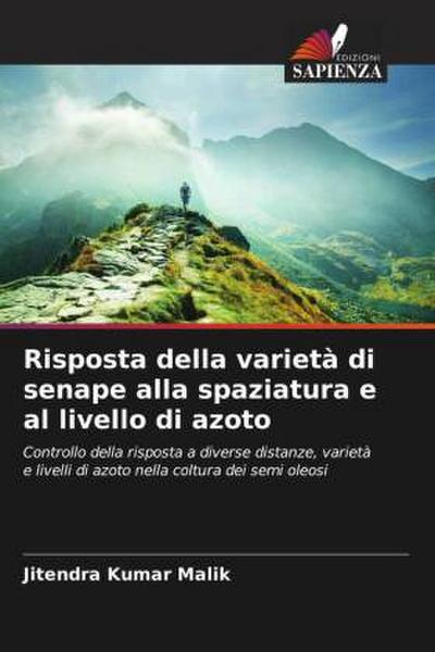 Risposta della varietà di senape alla spaziatura e al livello di azoto
