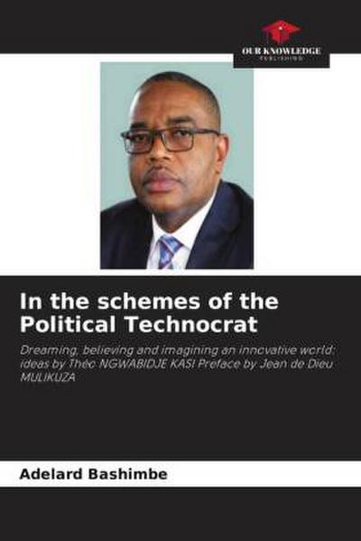 In the schemes of the Political Technocrat