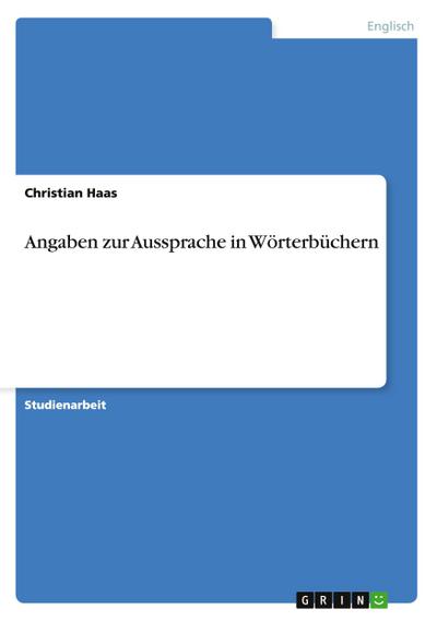 Angaben zur Aussprache in Wörterbüchern