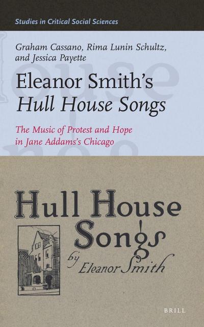 Eleanor Smith’s Hull House Songs