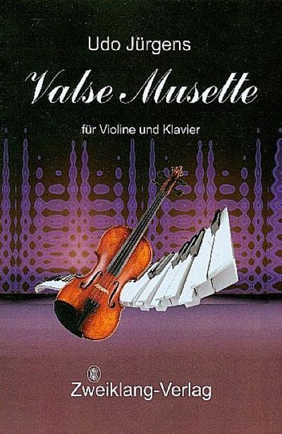 Valse musettefür Violine und Klavier