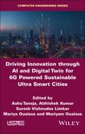 Driving Innovation through AI and Digital Twin for 6G Powered Sustainable Ultra Smart Cities