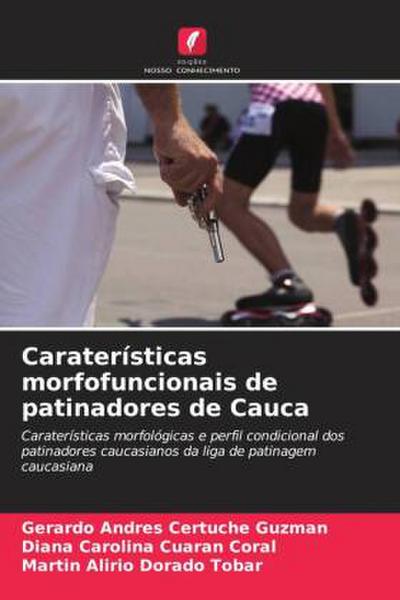 Caraterísticas morfofuncionais de patinadores de Cauca