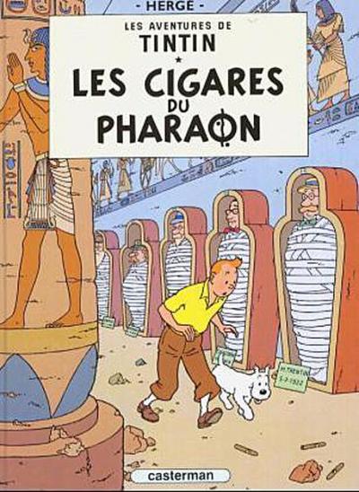 Les Aventures de Tintin 04. Les cigares du pharaon