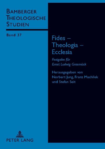 Fides - Theologia - Ecclesia
