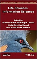 Life Sciences, Information Sciences
