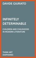 Infinitely Determinable
