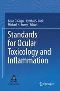 Standards for Ocular Toxicology and Inflammation
