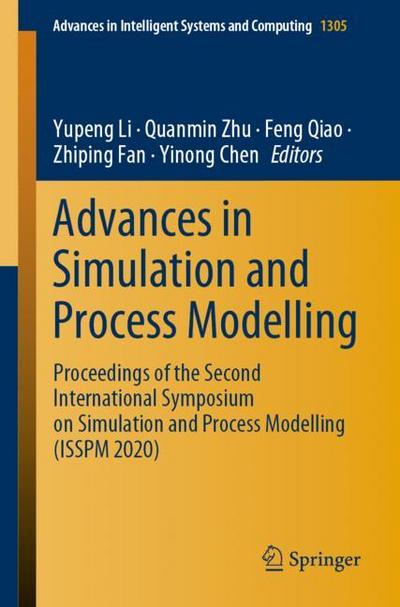 Advances in Simulation and Process Modelling