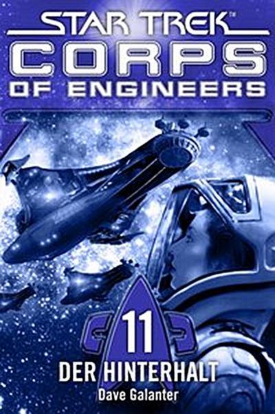 Star Trek - Corps of Engineers 11: Der Hinterhalt