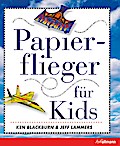 Papierflieger für Kids