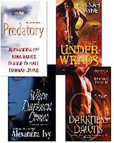 Predatory Paranormal Bundle: When Darkness Comes, Darkness Dawns, Under Wraps & Predatory