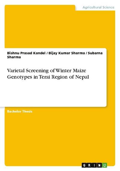 Varietal Screening of Winter Maize Genotypes in Terai Region of Nepal