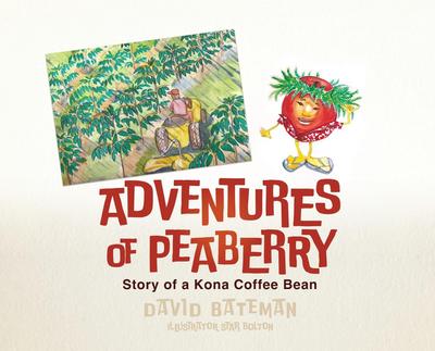 Adventures of Peaberry