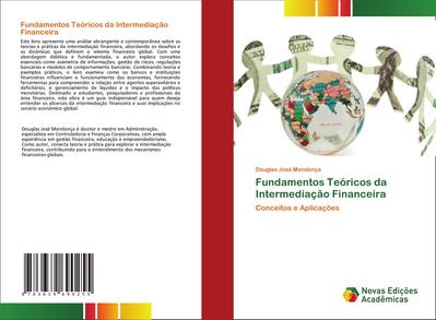 Fundamentos Teóricos da Intermediação Financeira