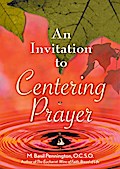 An Invitation to Centering Prayer