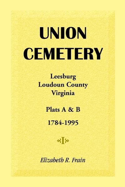 Union Cemetery, Leesburg, Loudoun County, Virginia