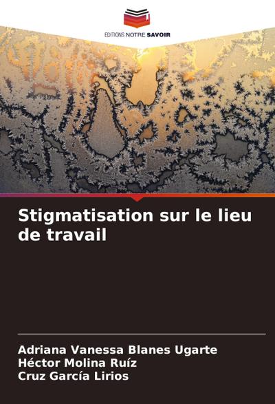Stigmatisation sur le lieu de travail