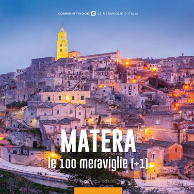 Matera, le 100 meraviglie (+1)