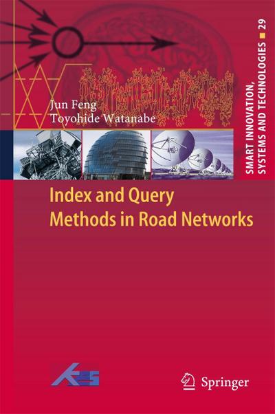 Index and Query Methods in Road Networks