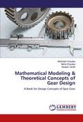 Mathematical Modeling & Theoretical Concepts of Gear Design