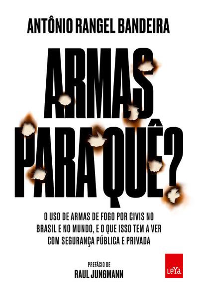 Armas para quê?