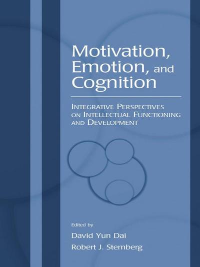 Motivation, Emotion, and Cognition