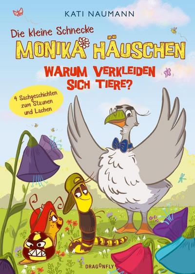 Die kleine Schnecke Monika Häuschen 4: Warum verkleiden sich Tiere?